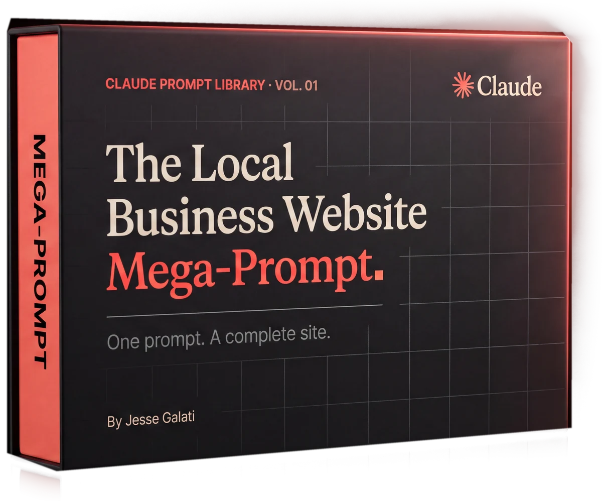 The Local Business Website Mega-Prompt — Claude Prompt Library, Volume 01